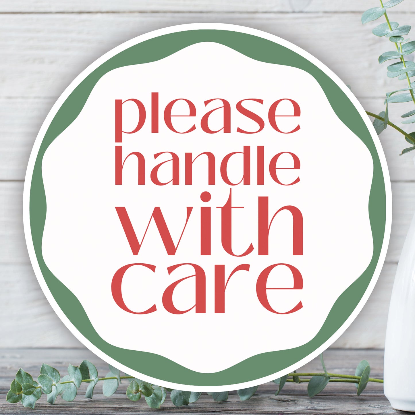 Please Handle With Care Sticker