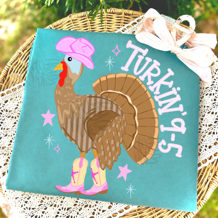 Turkin' 9-5 DTF Transfer