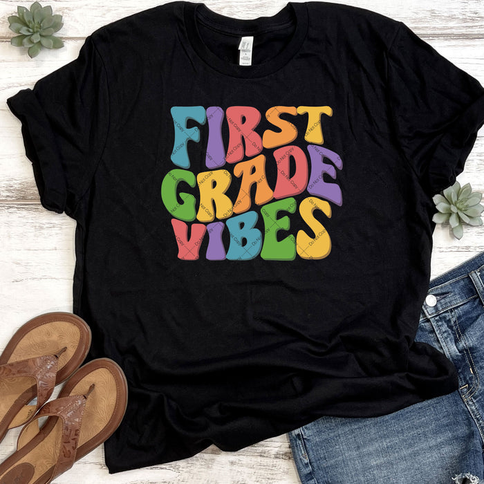 First Grade Vibes DTF