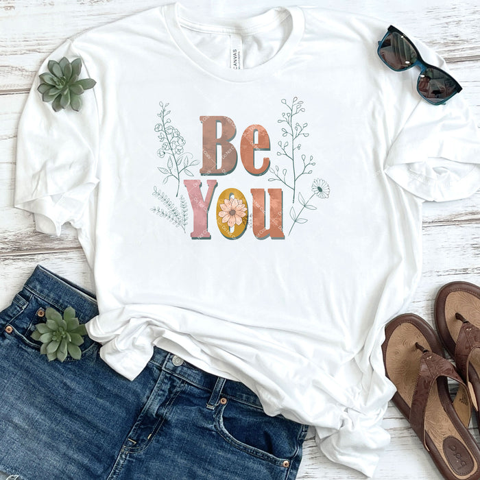Be You DTF