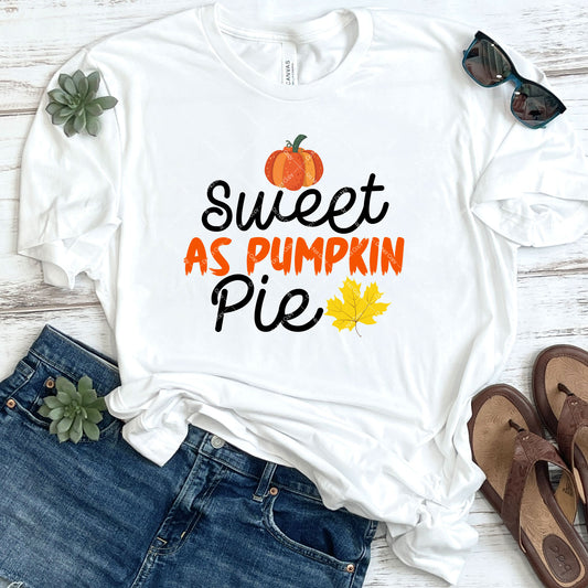 Sweet As Pumpkin Pie DTF