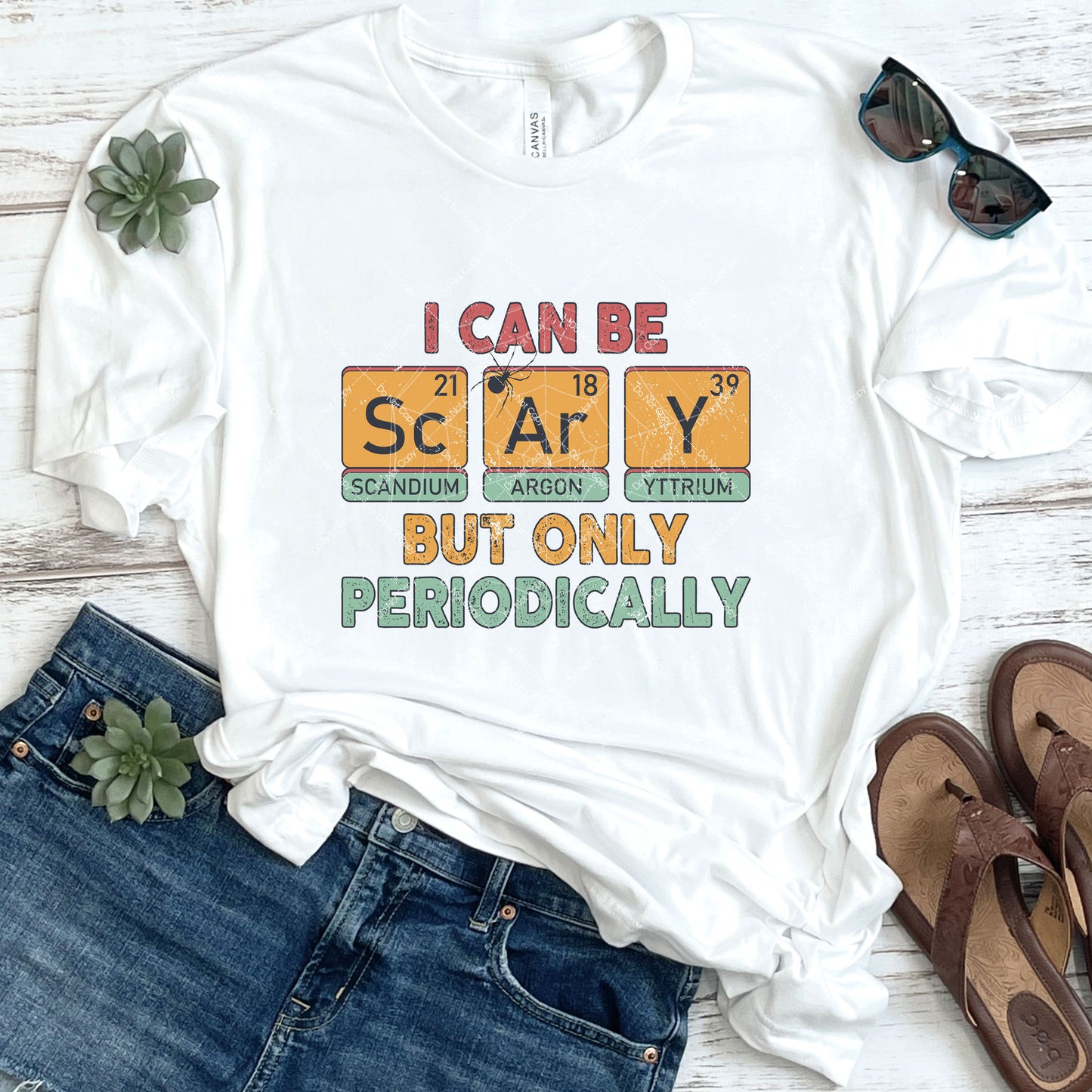 I Can Be Scary But Only Periodically DTF