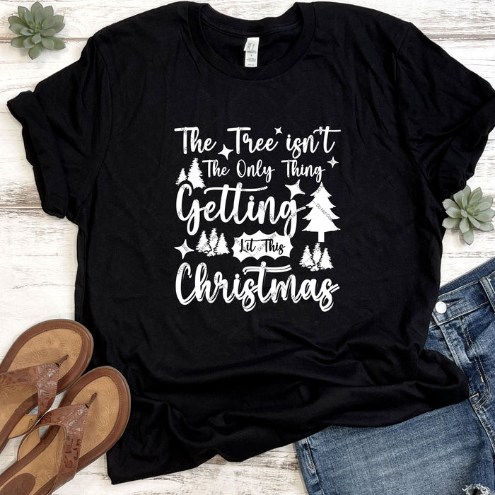 The Tree Isn't The Only Thing Getting Lit DTF