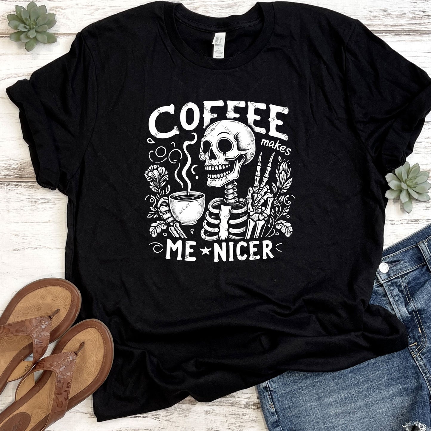 Coffee Makes Me Nicer DTF Transfer