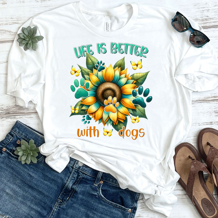 Life Is Better With Dogs DTF Transfer