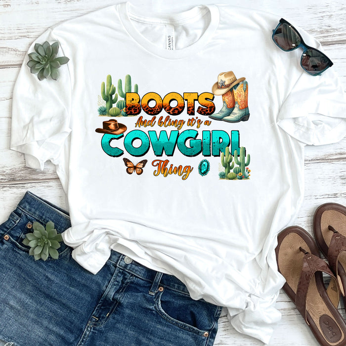 Boots And Bling It's A Cowgirl Thing DTF Transfer