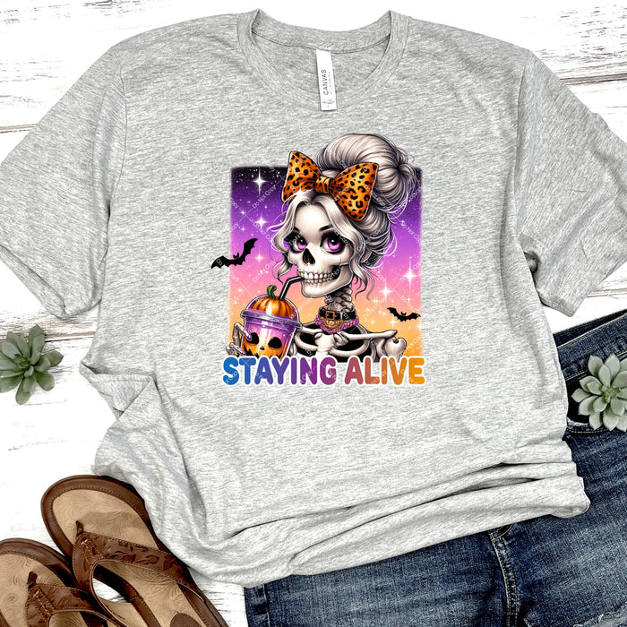 Staying Alive DTF Transfer