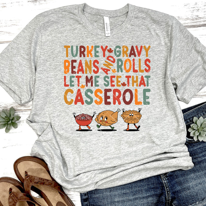 Let Me See That Casserole DTF Transfer