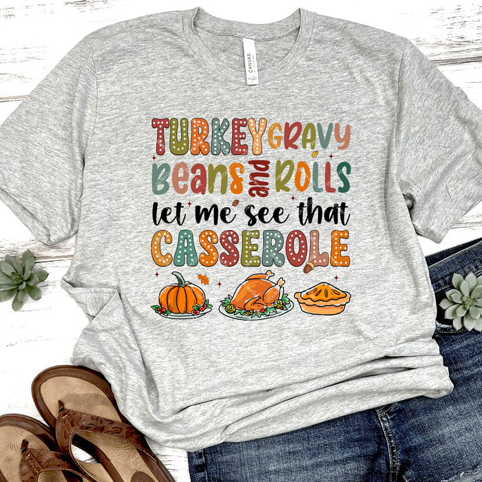 Let Me See That Casserole DTF Transfer