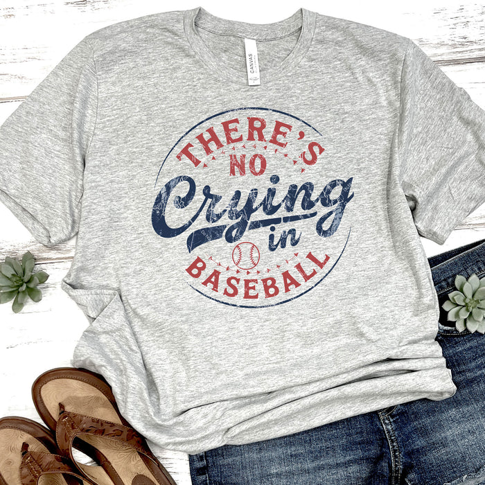 There's No Crying In Baseball DTF Transfer