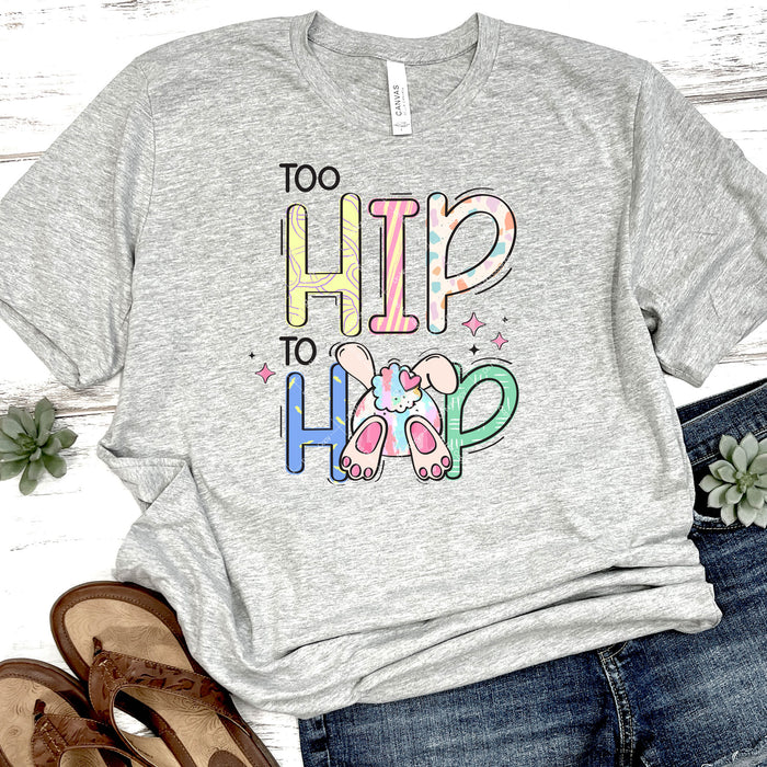 Too Hip To Hop DTF Transfer