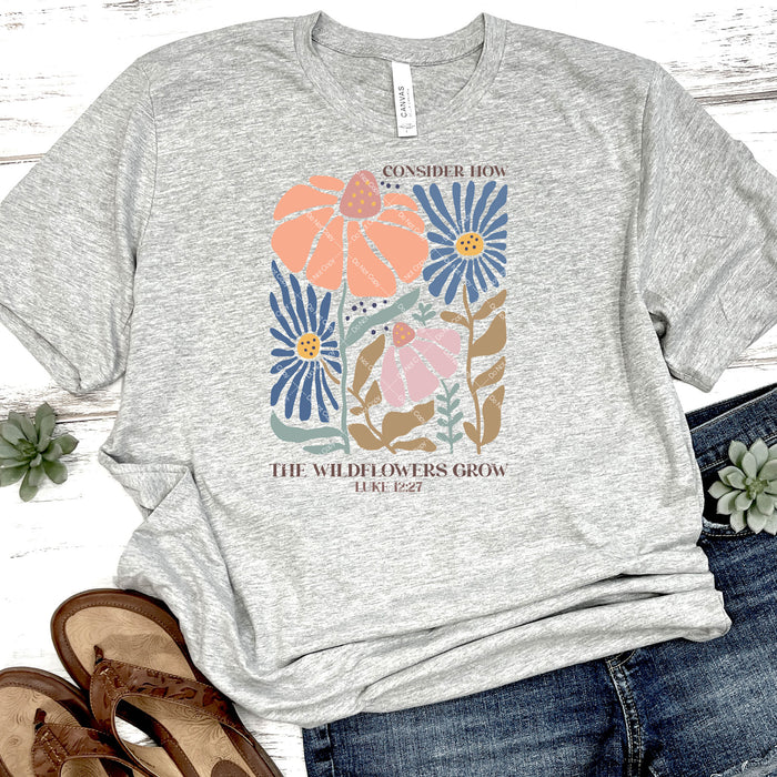 Consider How The Wildflowers Grow Luke 12:27 DTF Transfer