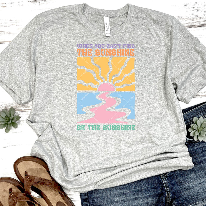 Be The Sunshine DTF Transfer