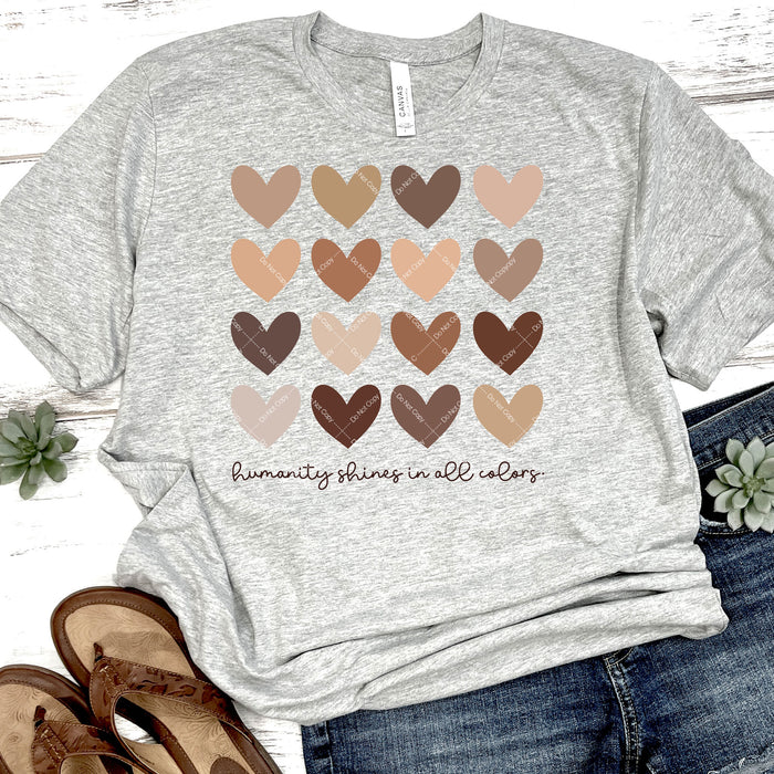 Humanity Shines In All Colors DTF Transfer