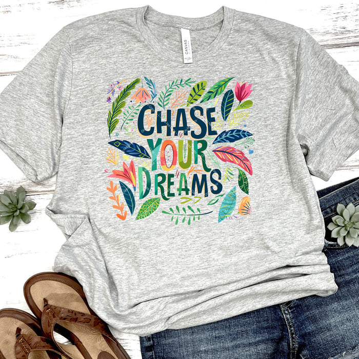 Chase Your Dreams DTF Transfer