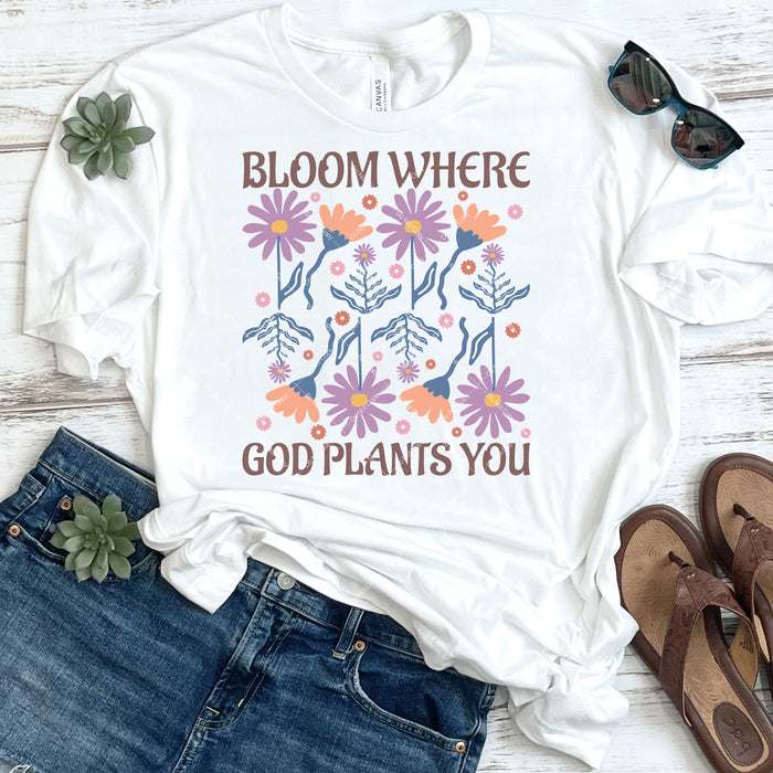 Bloom Where God Plants You DTF Transfer