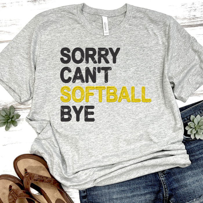 Sorry Can't Baseball Bye Faux Embroidery DTF Transfer