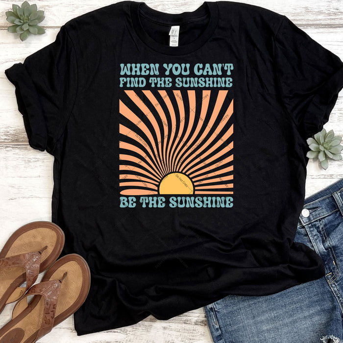 Be The Sunshine DTF Transfer