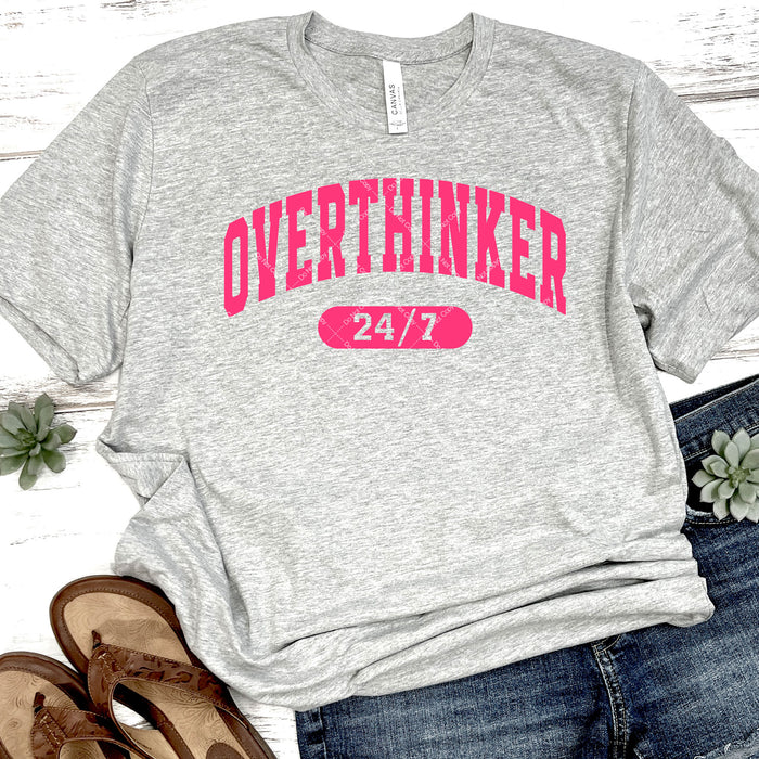 Overthinker 24/7 DTF Transfer