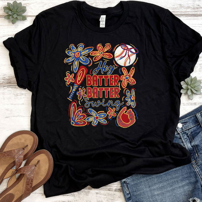 Hey Batter Batter Swing DTF Transfer