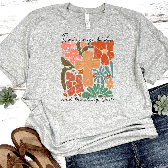 Raising Kids And Trusting God DTF Transfer