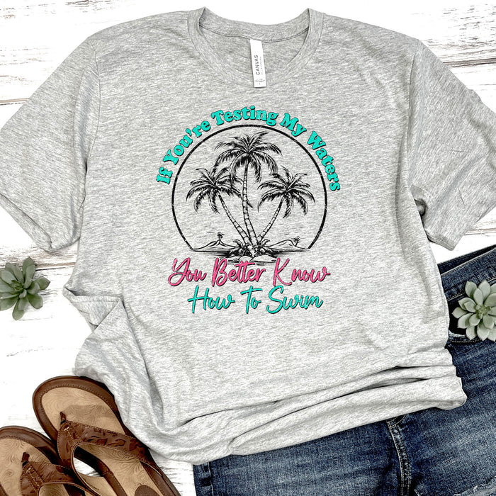 You Better Know How To Swim DTF Transfer