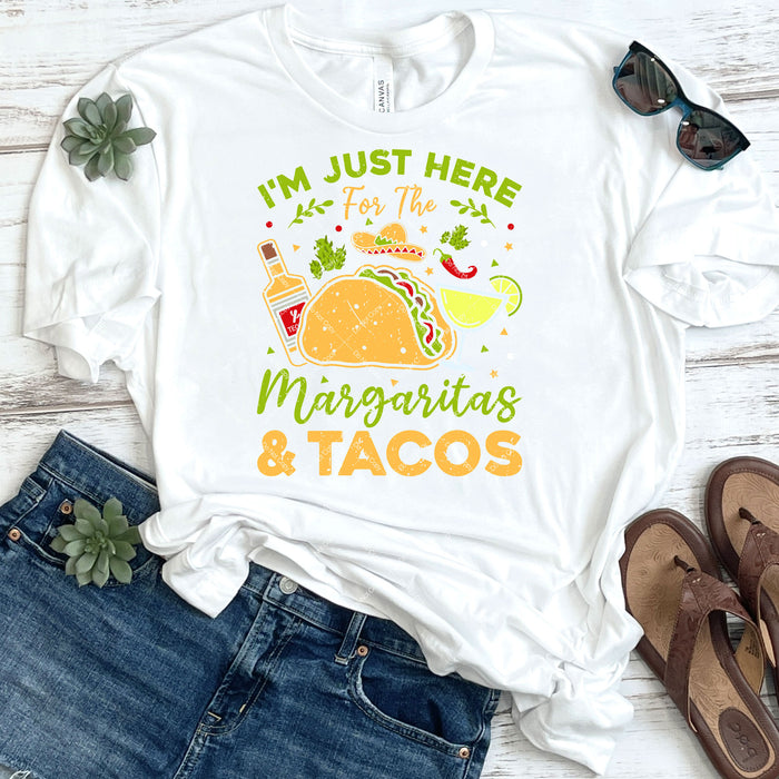 I'm Just Here For The Margaritas & Tacos DTF Transfer