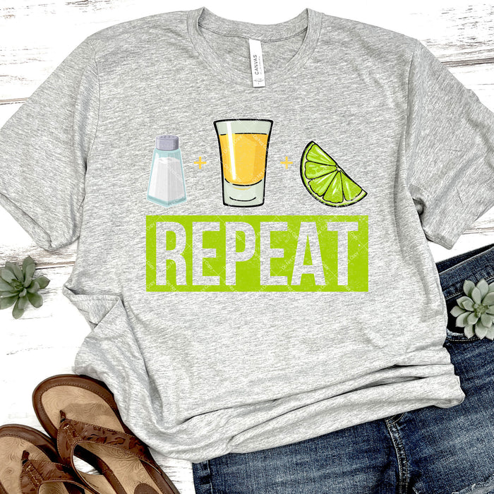 Salt + Tequila + Lime Repeat DTF Transfer