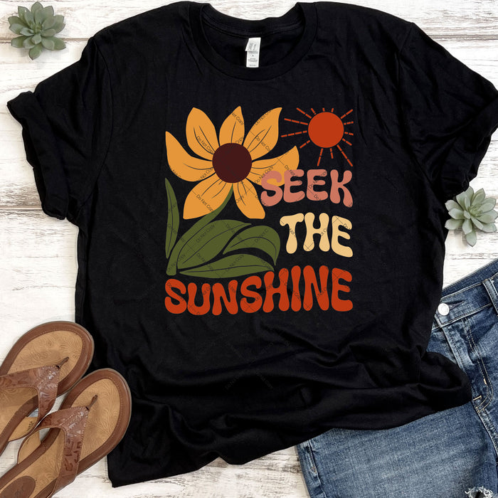 Seek The Sunshine DTF Transfer