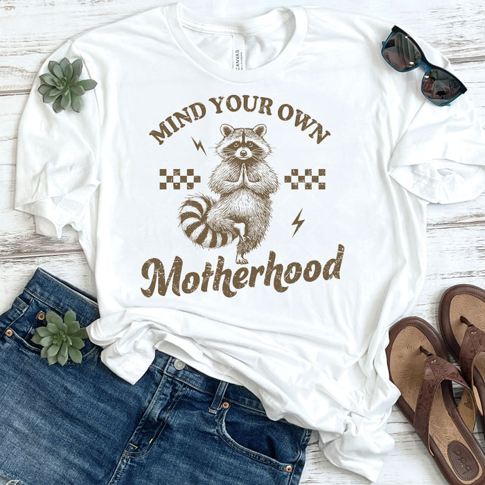Mind Your Own Motherhood DTF Transfer