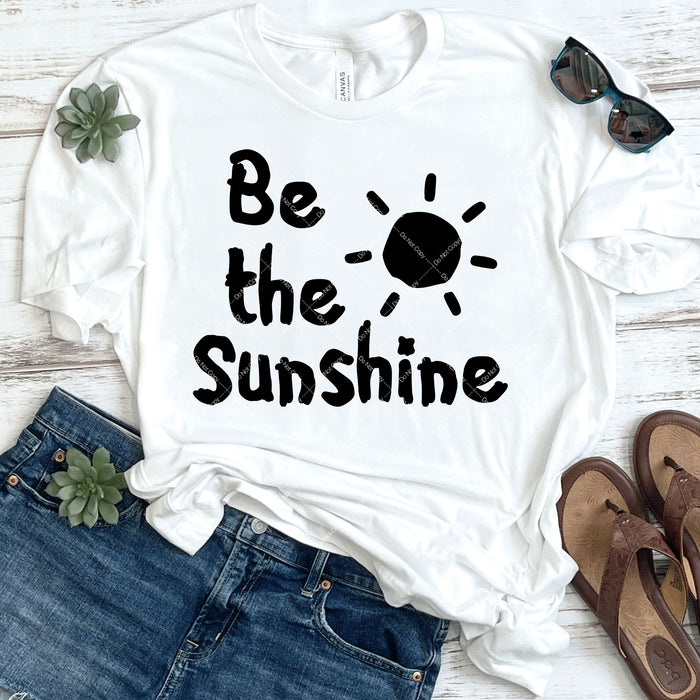 Be The Sunshine DTF Transfer