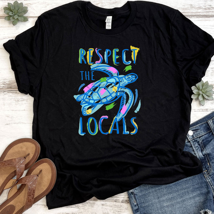 Respect The Locals DTF Transfer