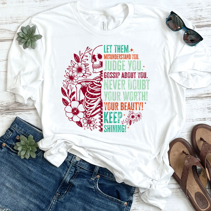 Let Them Misunderstand You DTF Transfer