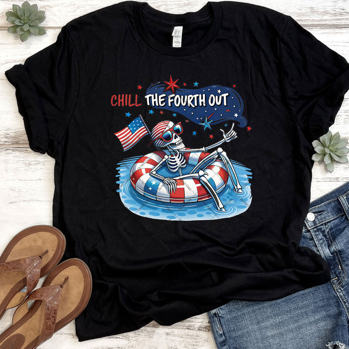 Chill The Fourth Out DTF Transfer