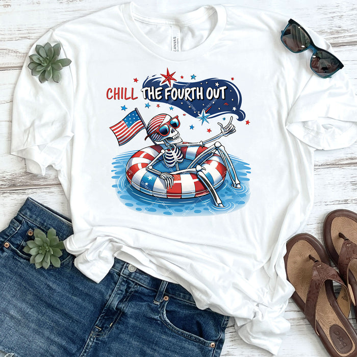 Chill The Fourth Out DTF Transfer