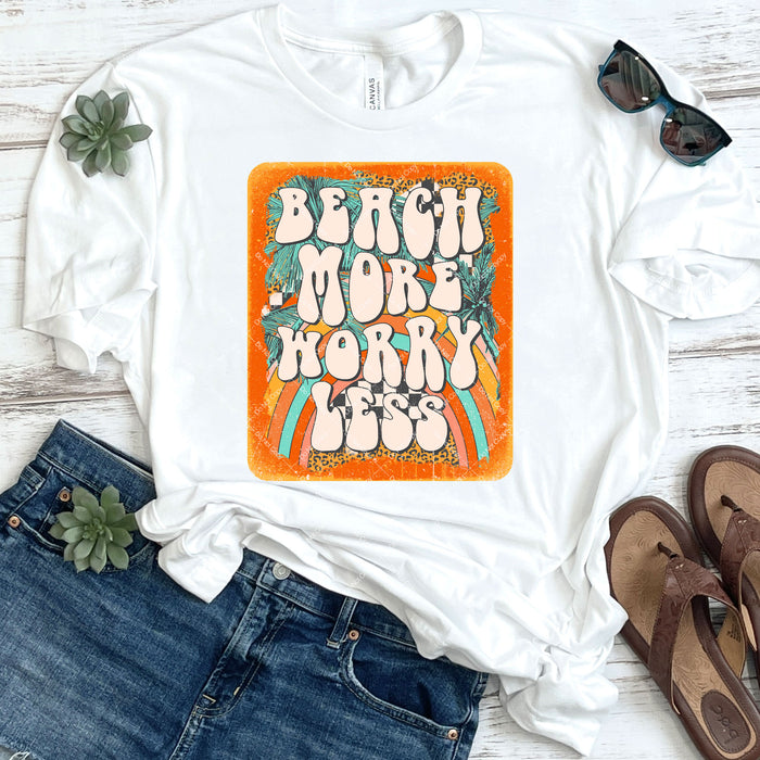 Beach More Worry Less DTF Transfer