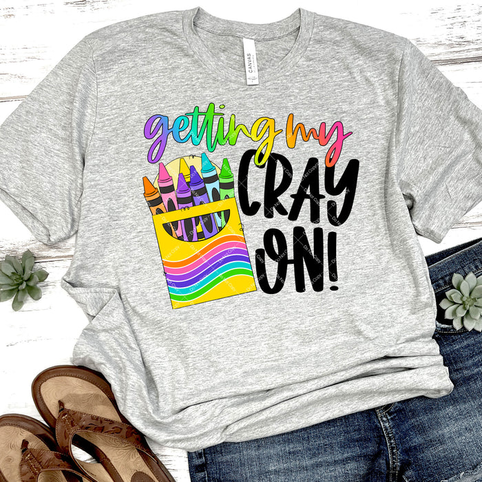 Getting My Cray On DTF Transfer