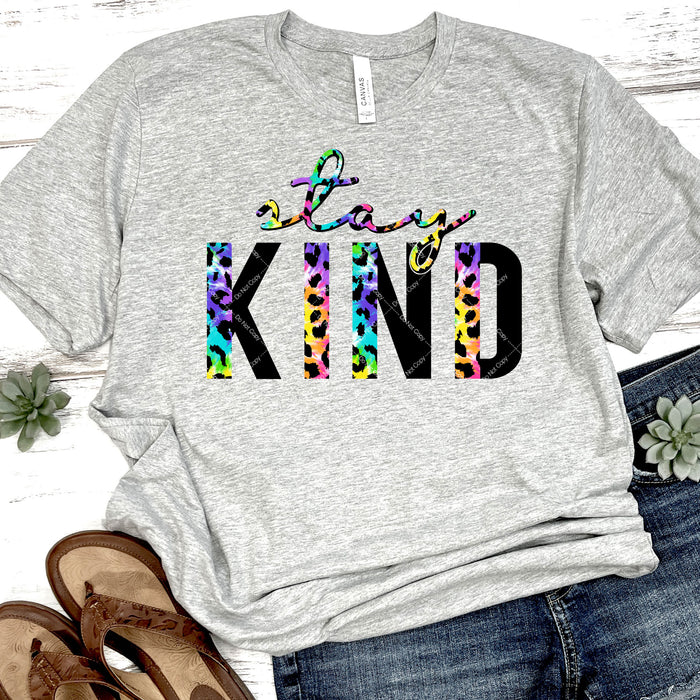Stay Kind DTF Transfer