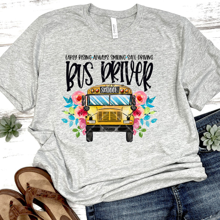 Early Rise Transfers Early Rising Always Smiling Bus Driver DTF Transfer — Sunny Daze Transfers