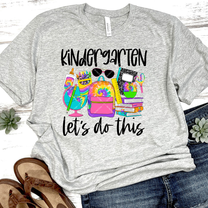 Kindergarten Let's Do This DTF Transfer