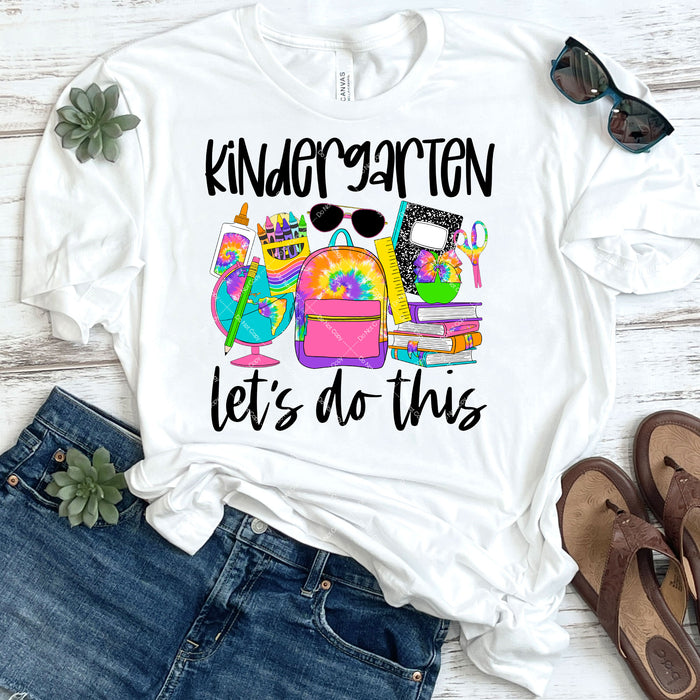 Kindergarten Let's Do This DTF Transfer
