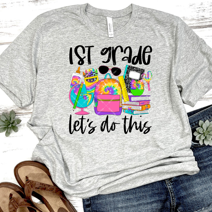 1st Grade Let's Do This DTF Transfer
