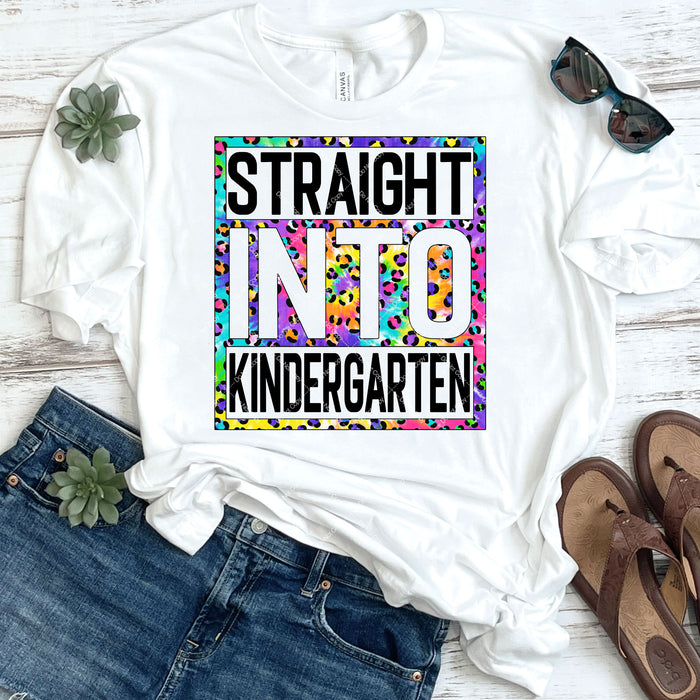 Straight Into Kindergarten DTF Transfer
