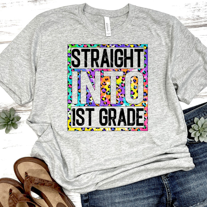 Straight Into 1st Grade DTF Transfer