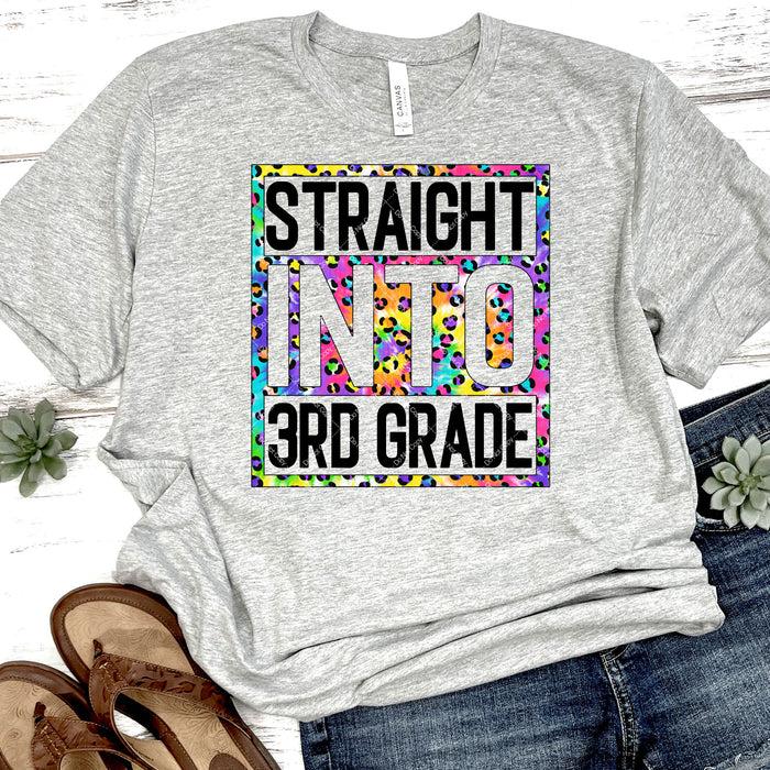 Straight Into 3rd Grade DTF Transfer