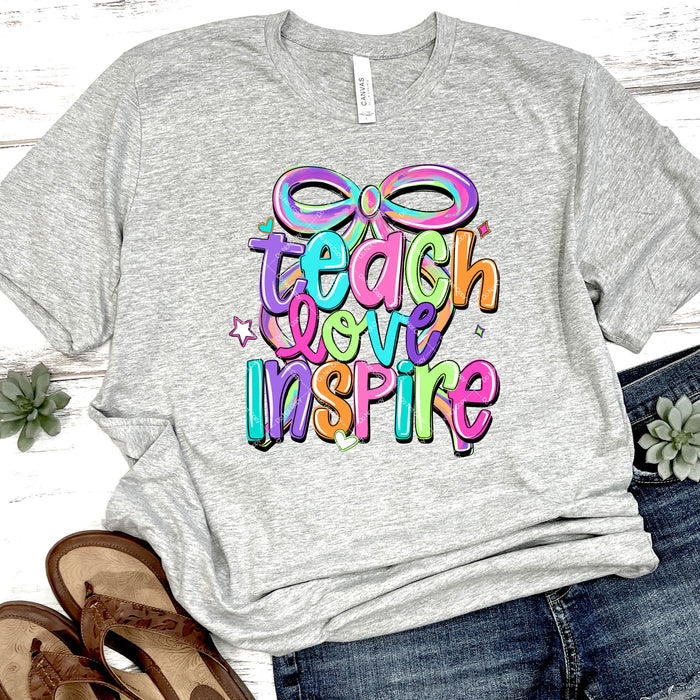 Teach Love Inspire DTF Transfer
