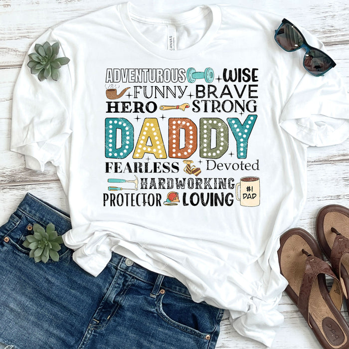 Adventurous Wise Funny Brave Daddy DTF Transfer