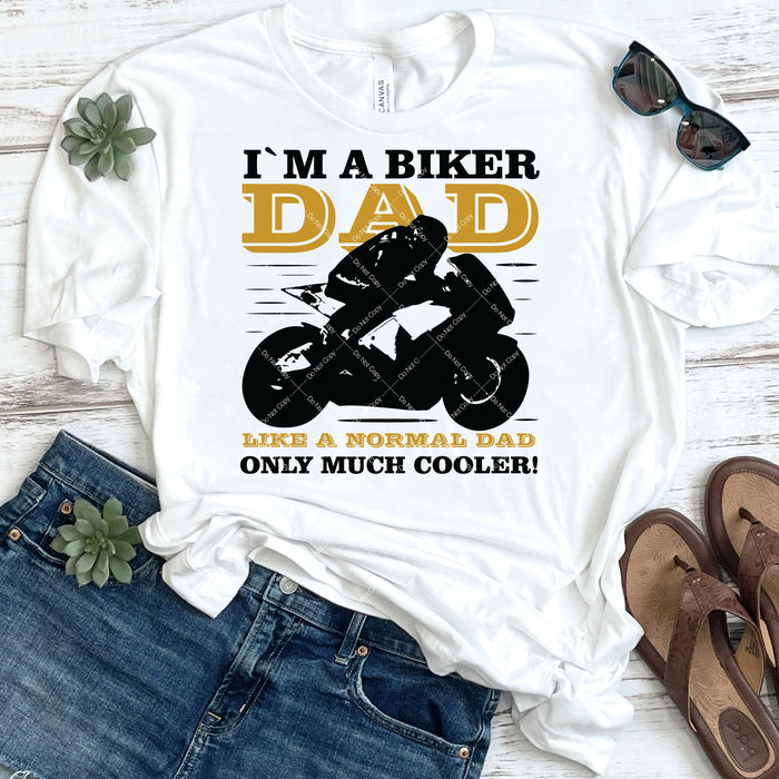 I'm A Biker Dad DTF Transfer