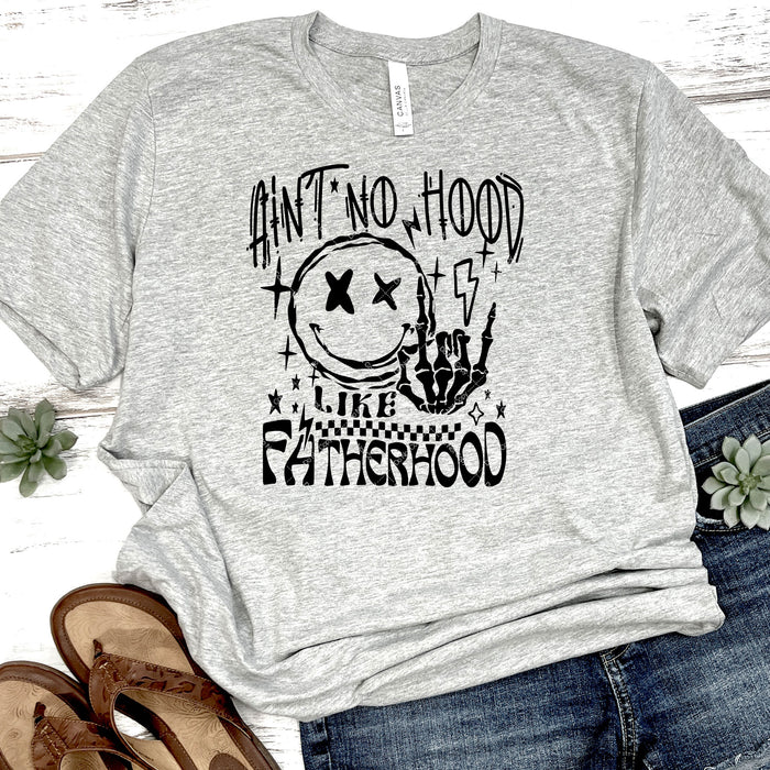 Ain't No Hood Like Fatherhood DTF Transfer