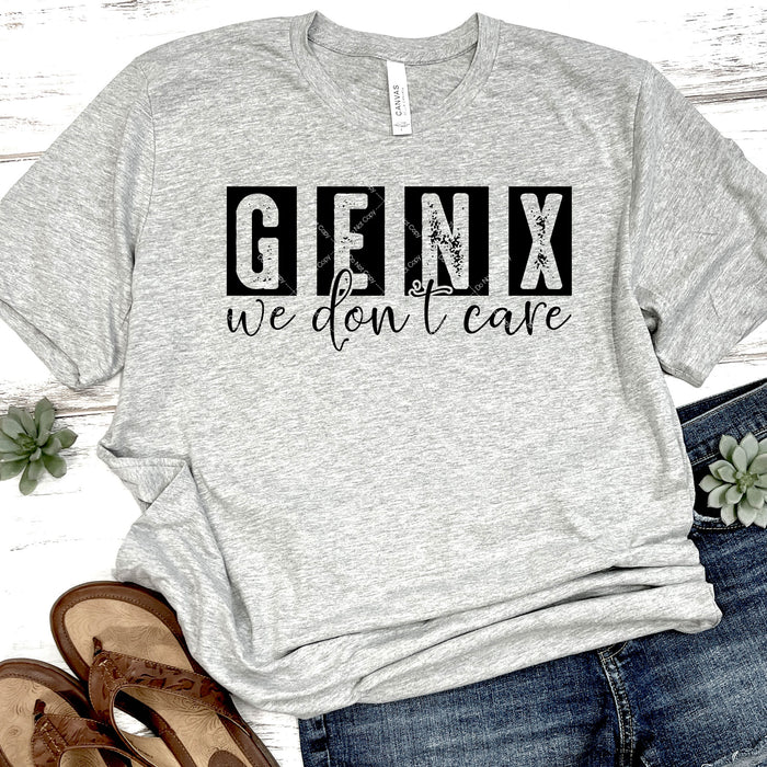 GENX We Don't Care DTF Transfer